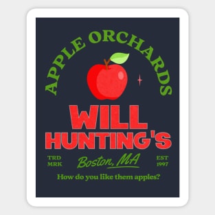 Will Hunting's Apple Orchards - Boston, MA Est. 1997 Sticker